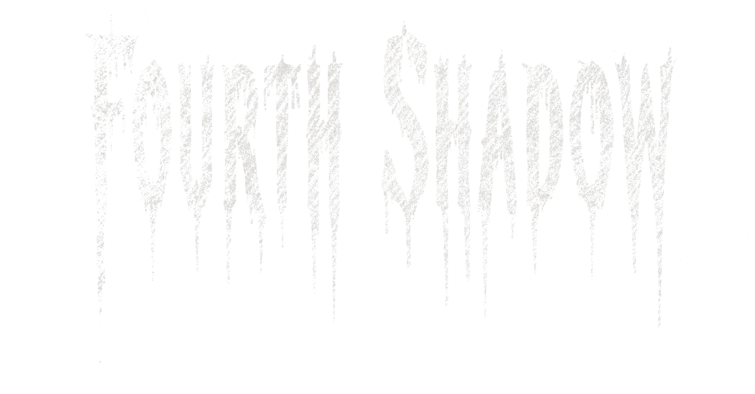 Fourth Shadow title card